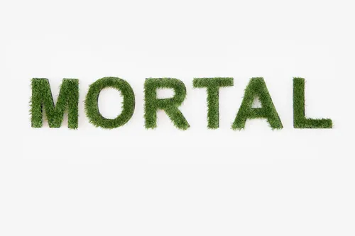 Want to be mortal